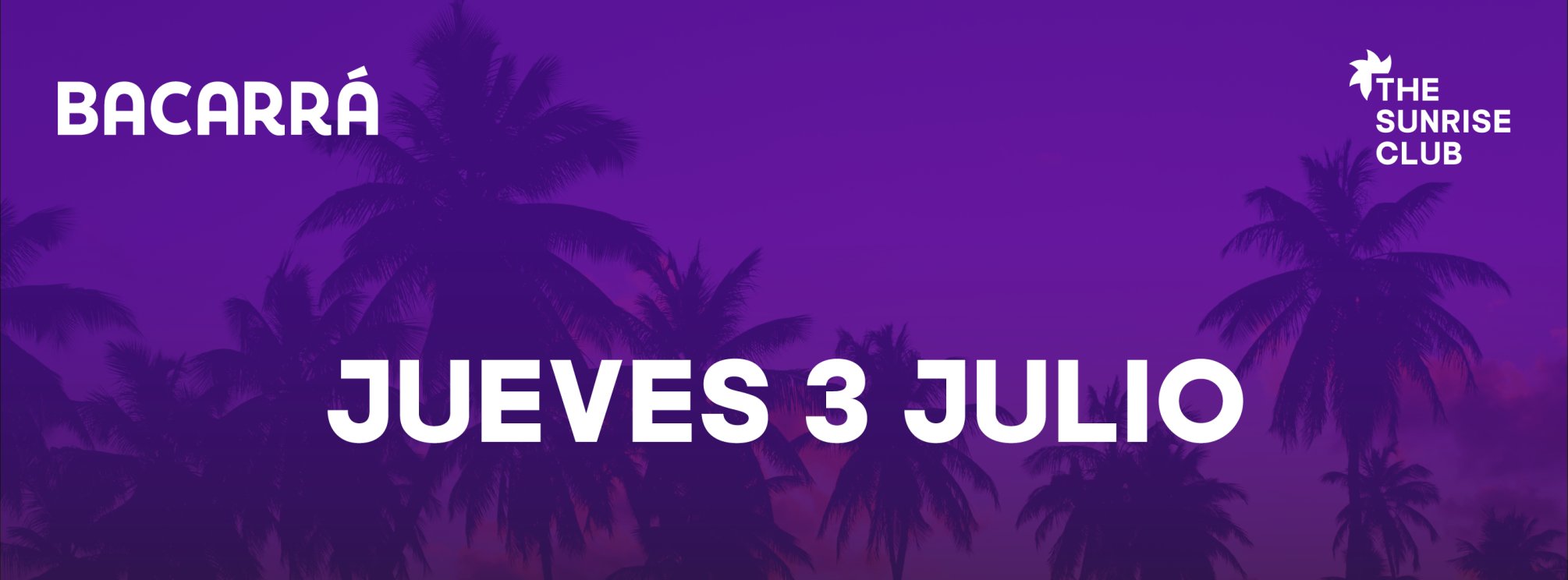 BACARRÁ - 3 DE JULIO - JUEVES