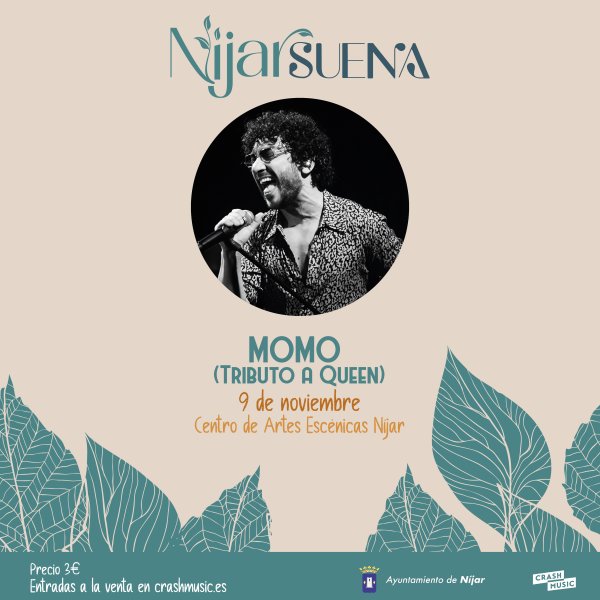 CONCIERTO DE MOMO (HOMENAJE A QUEEN) - NIJAR - CAE - SÁBADO 9 DE NOVIEMBRE