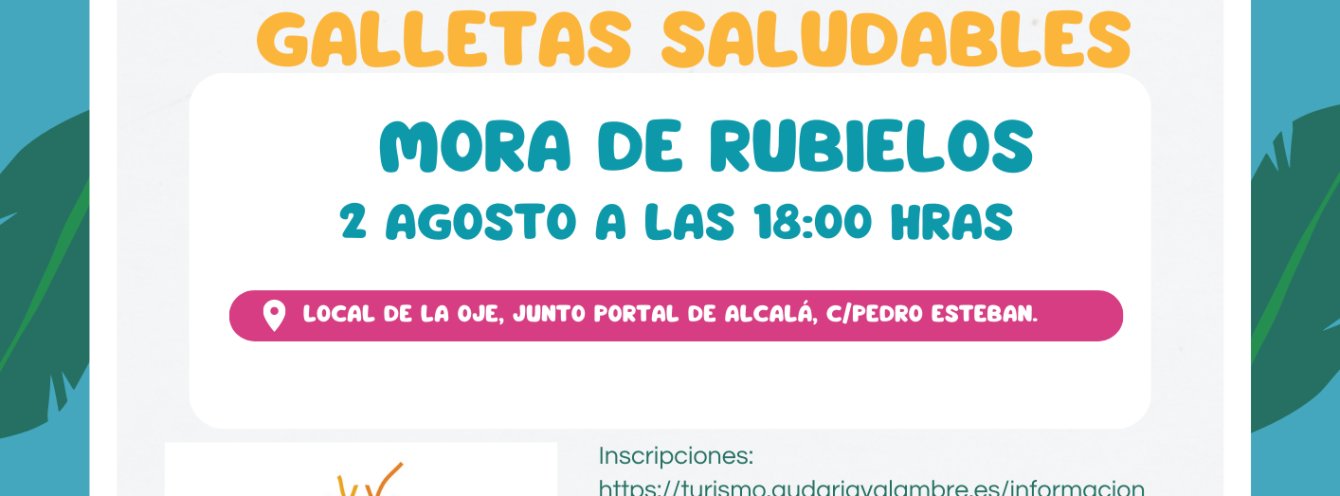 GALLETAS SALUDABLES 2/8/2023 MORA DE RUBIELOS