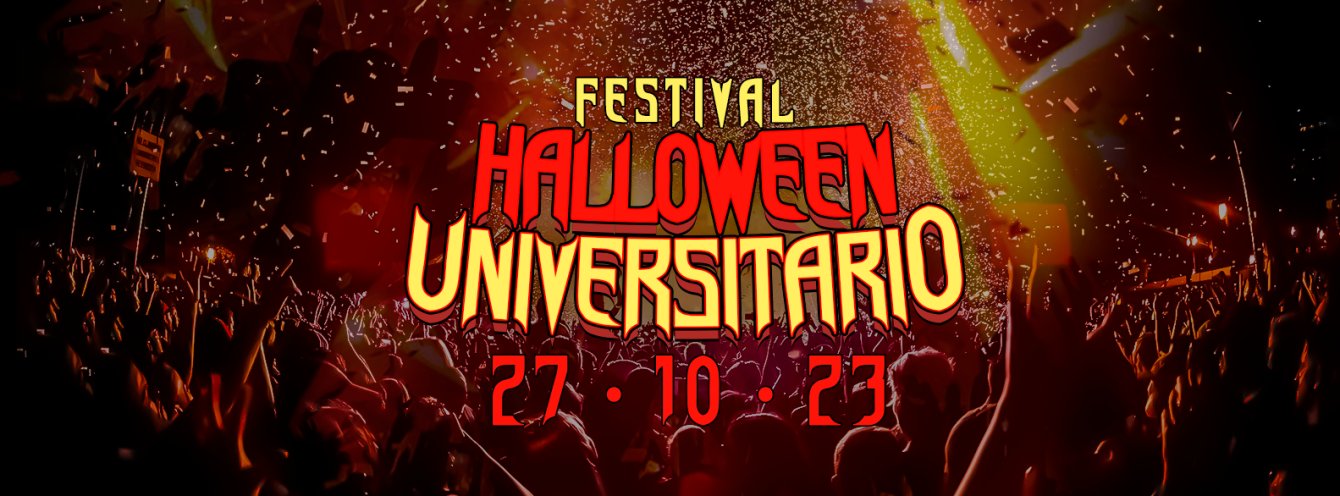 FESTIVAL HALLOWEEN UNIVERSITARIO