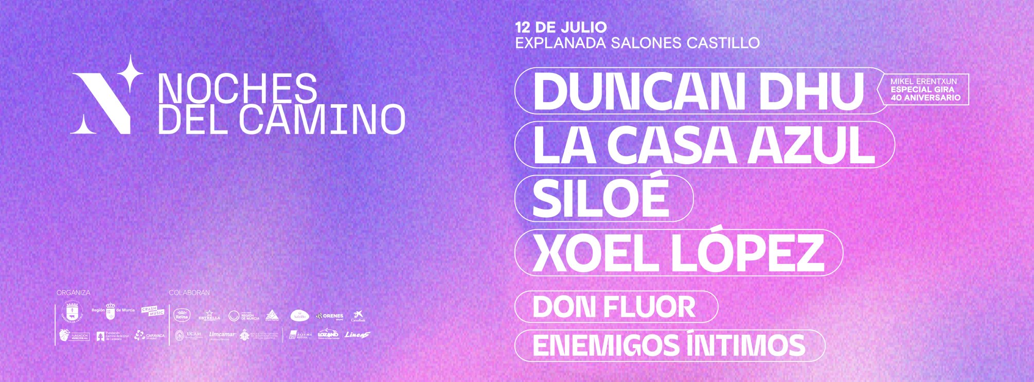 CONCIERTOS DUNCAN DHU, LA CASA AZUL Y MÁS - CARAVACA DE LA CRUZ - NOCHES DEL CAMINO-12 DE JULIO 2025