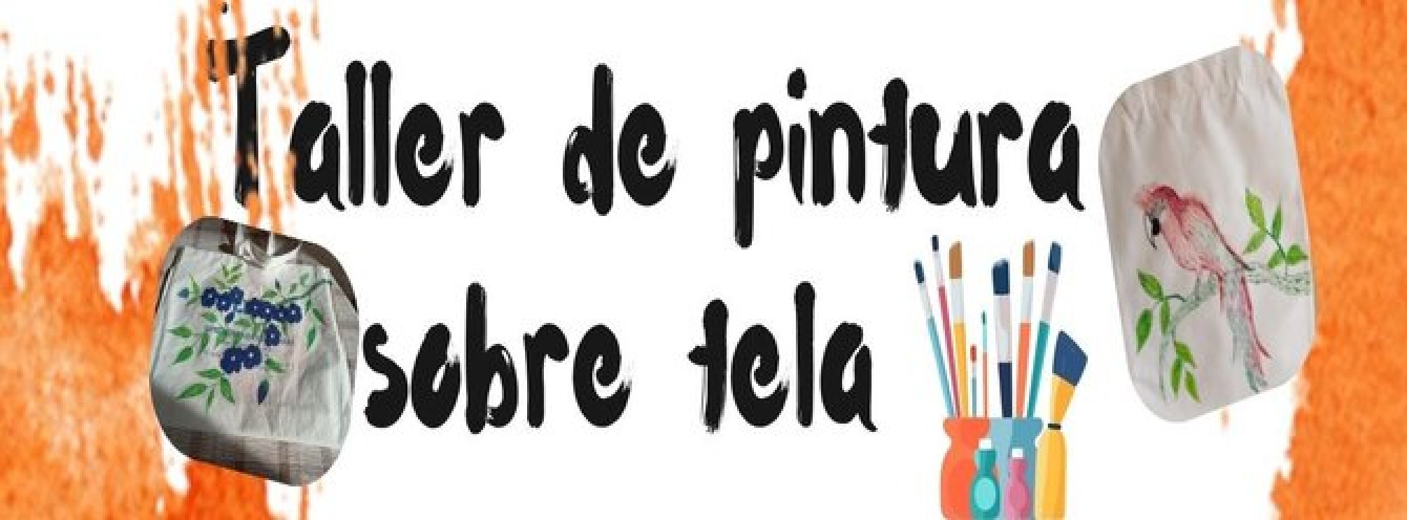 TALLER DE PINTURA SOBRE TELA 2025