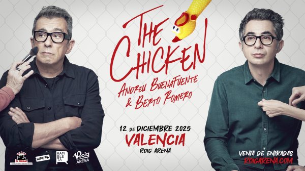 The Chicken - Andreu Buenafuente y Berto Romero