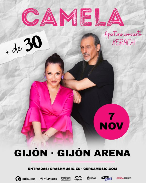 CONCIERTO DE CAMELA - GIJÓN ARENA - VIERNES 7 DE NOVIEMBRE