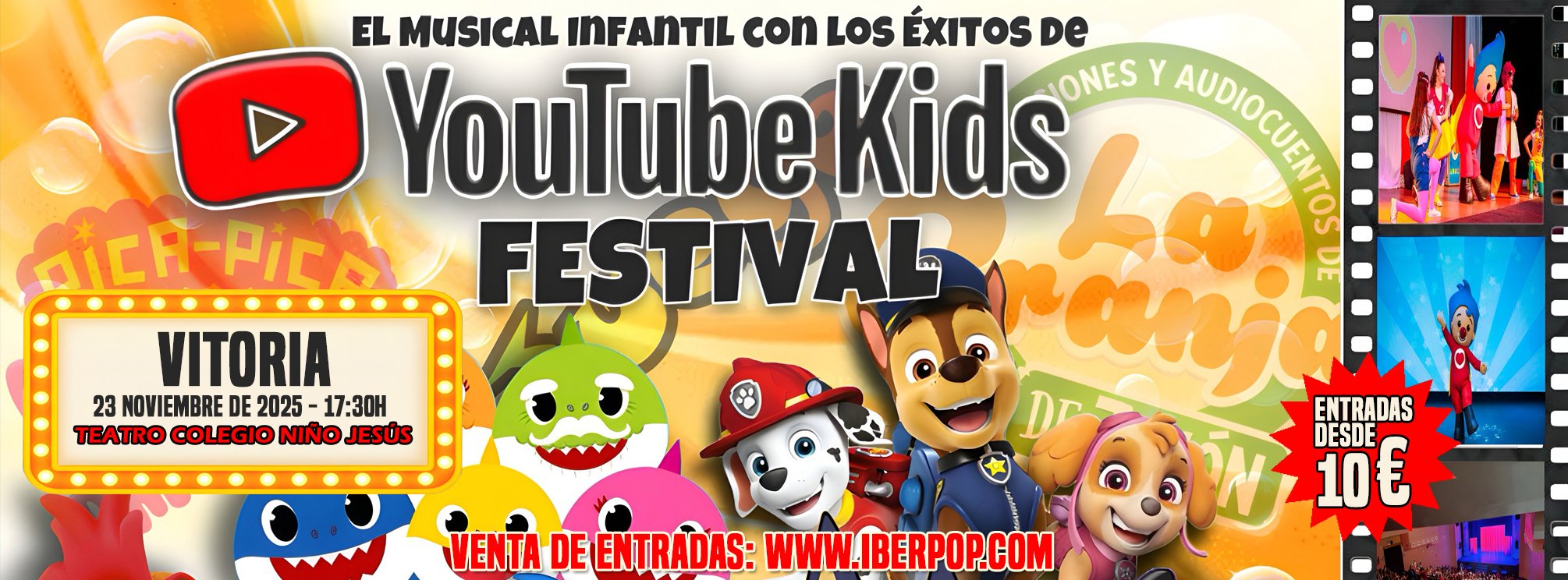 EL MUSICAL INFANTIL CON LOS EXITOS DE YOUTUBE KIDS -VITORIA