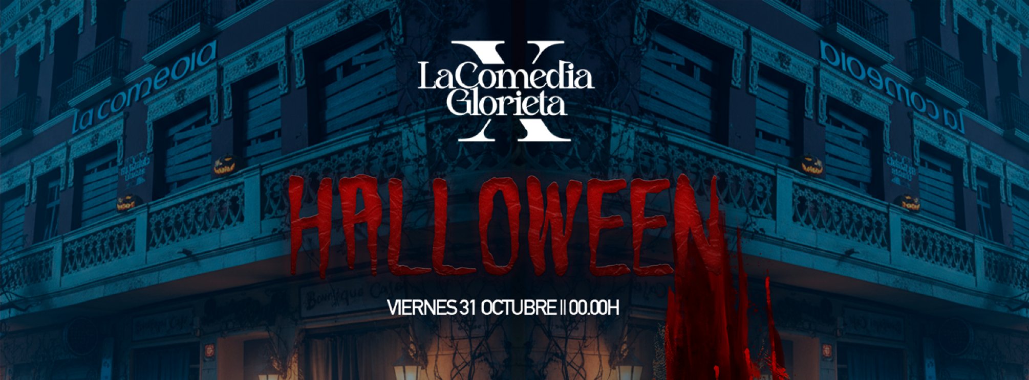 Halloween La Comedia Glorieta
