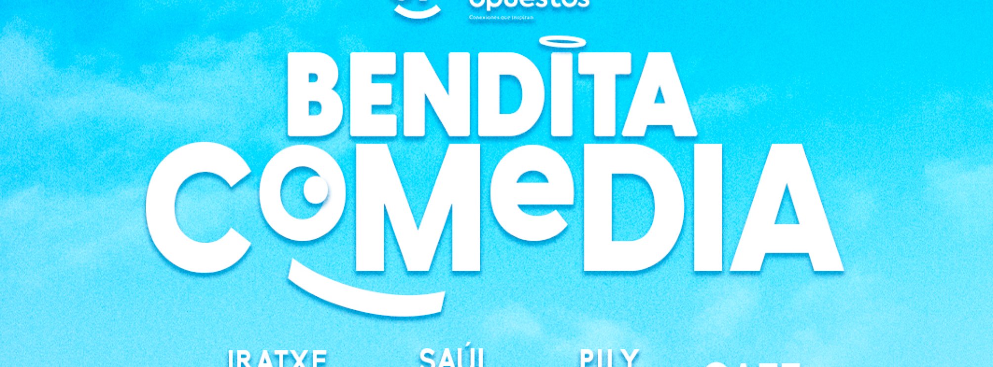 Bendita Comedia - Teatro Leal