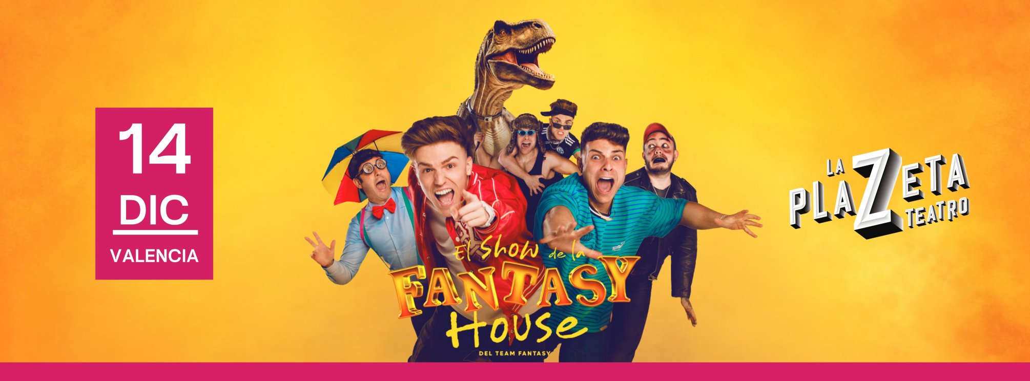 EL SHOW DE LA FANTASY HOUSE