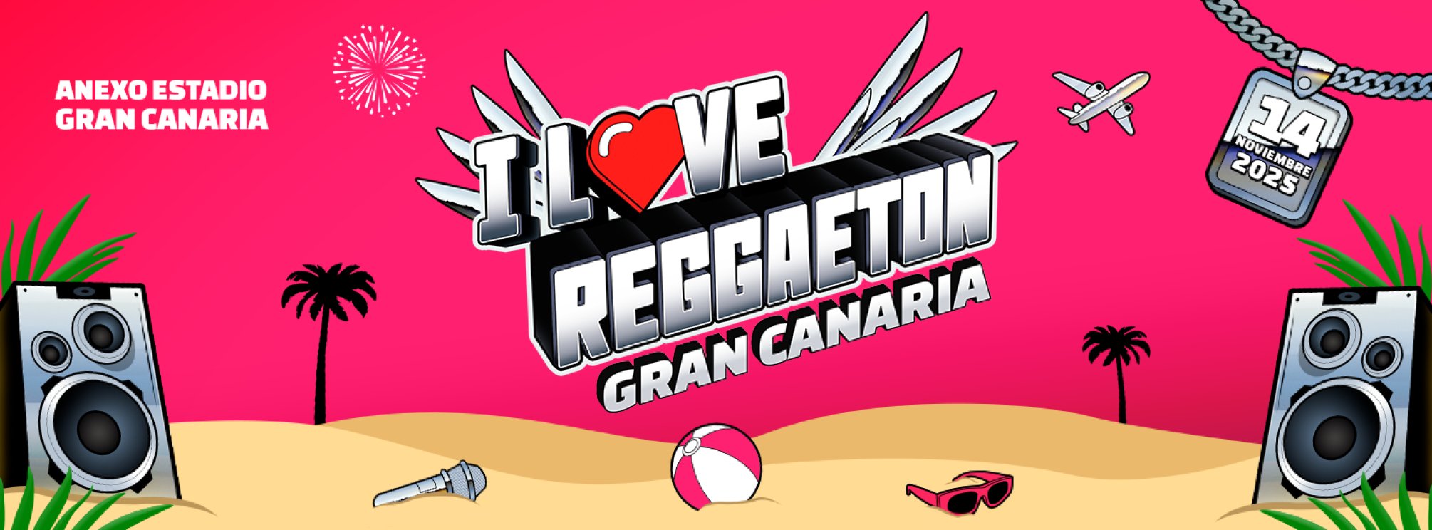 I Love Reggaeton Gran Canaria 2025