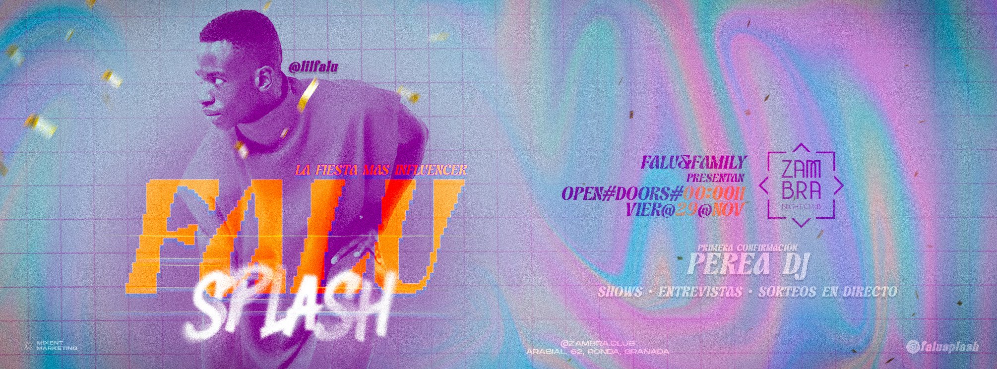 29/11 FALUSPLASH by @lilfalu en Zambra Night Club Granada