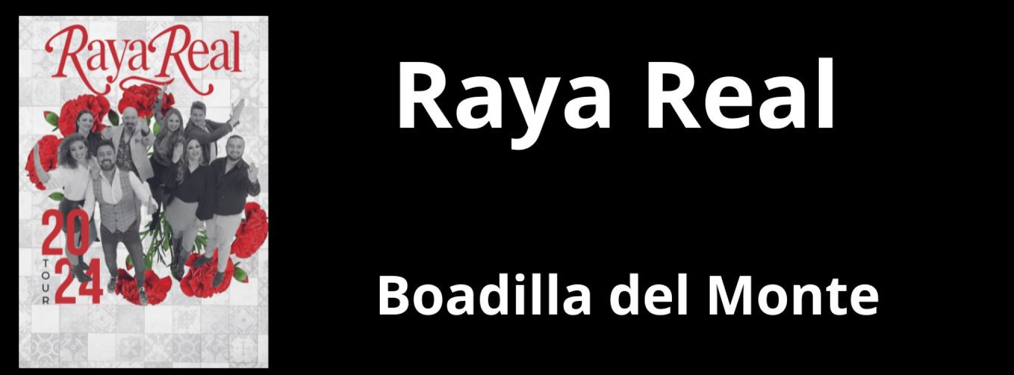 RAYA REAL en Boadilla del Monte