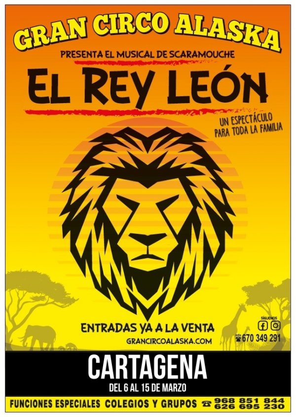 Gran Circo Alaska - El rey León