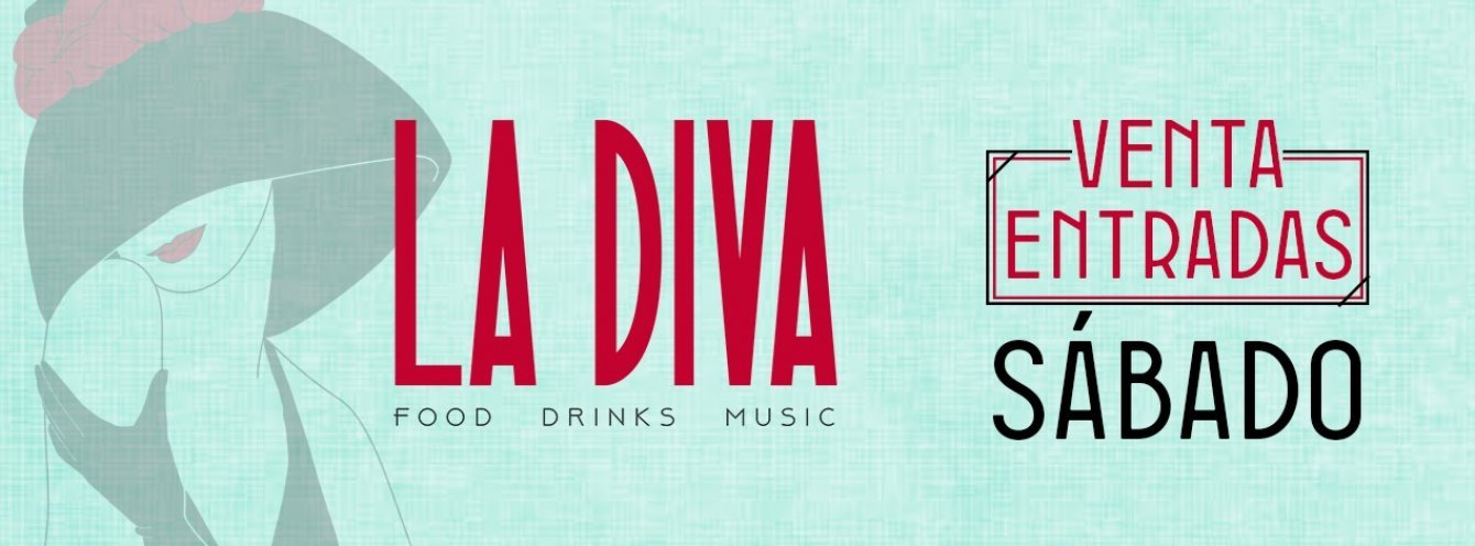 La Diva - Entradas Sábado 27 de julio