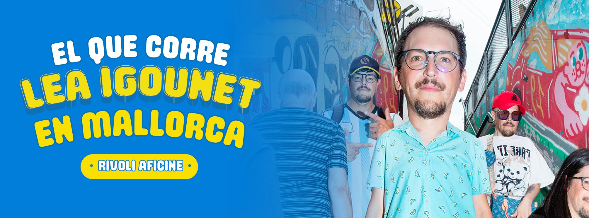 LEA IGOUNET | EL QUE CORRE · MALLORCA