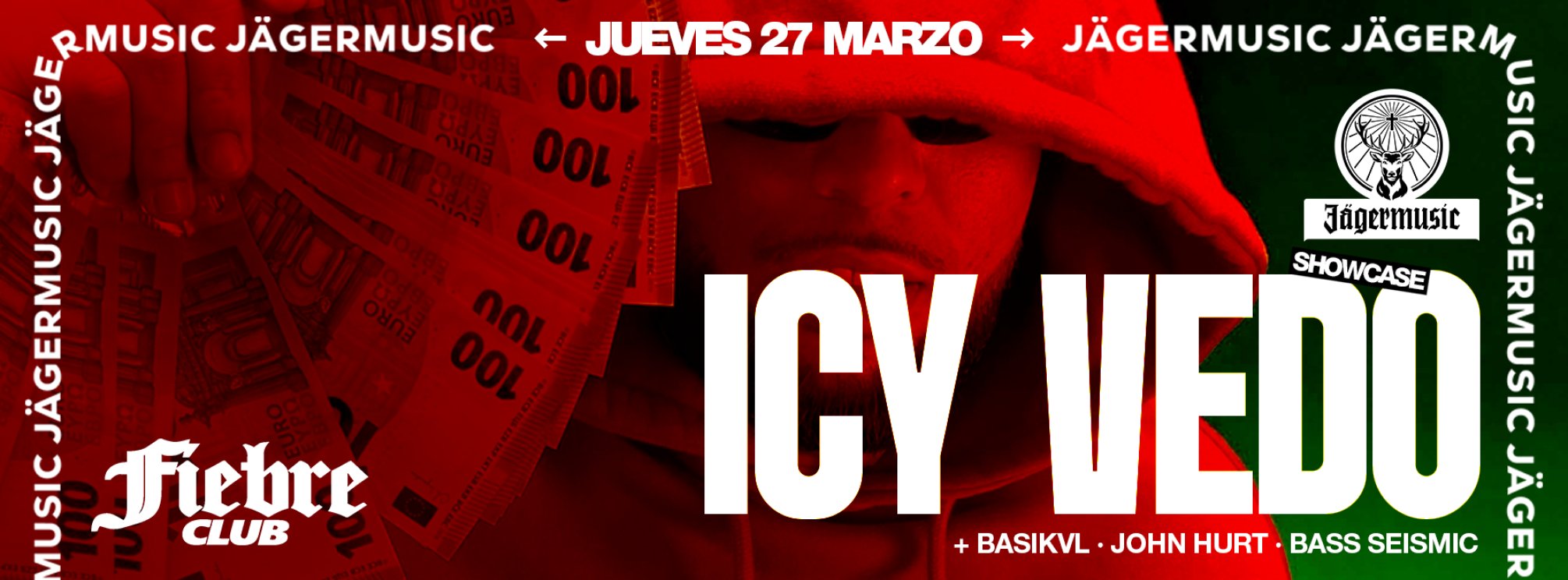 JÄGERMUSIC: ICY VEDO en Fiebre Club