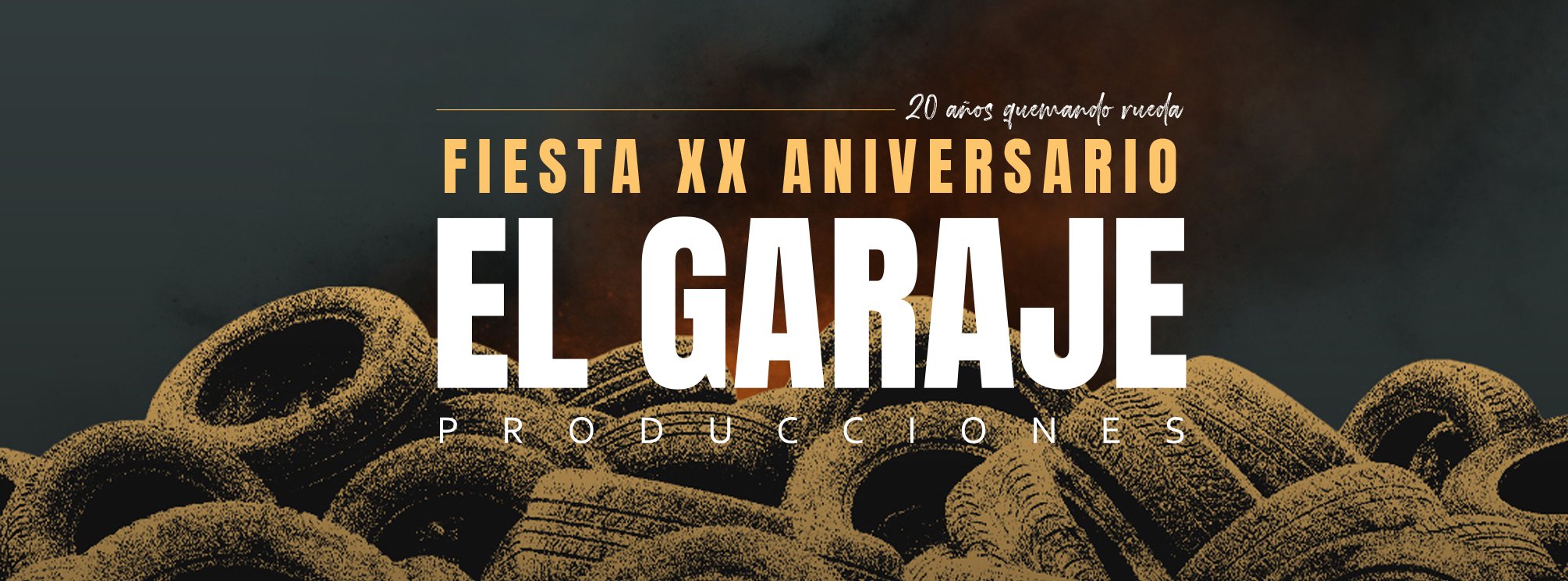 Fiesta XX Aniversario El Garaje Producciones