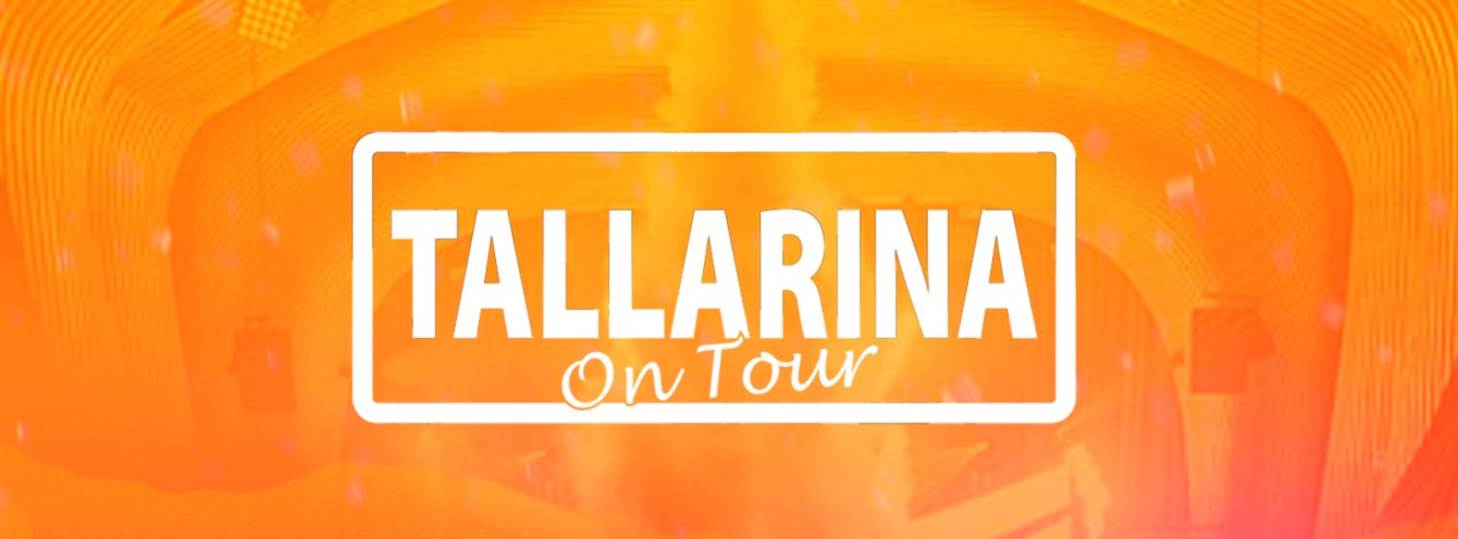 TALLARINA ON TOUR