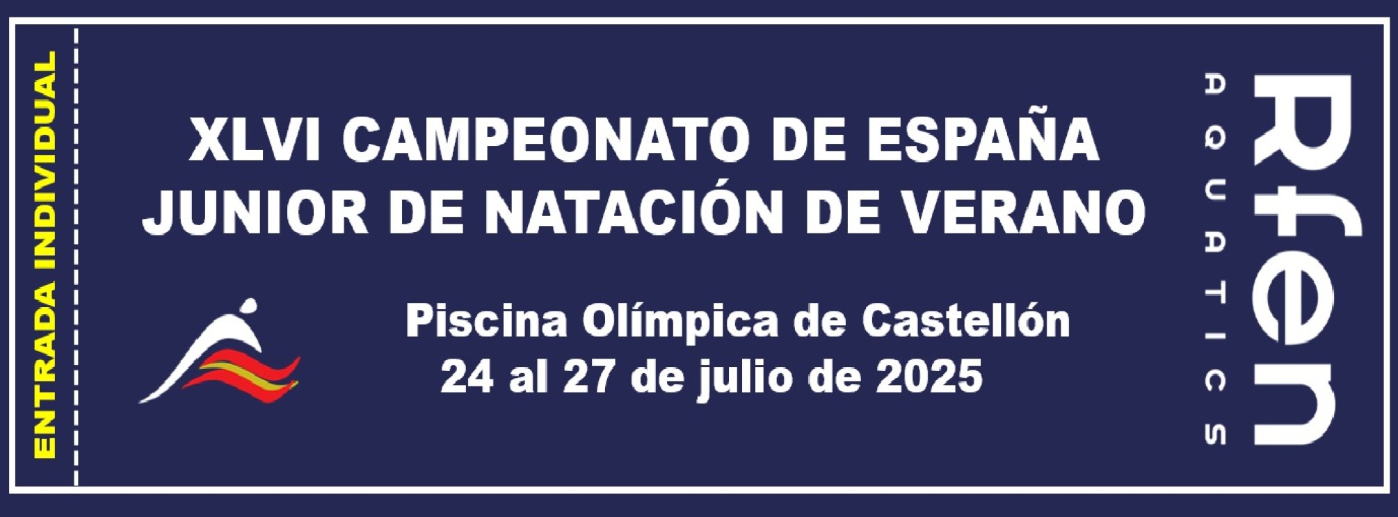 XLVI CAMPEONATO DE ESPAÑA JUNIOR DE NATACION DE VERANO P50