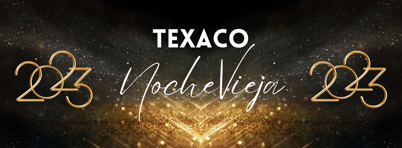 Nochevieja Texaco 2023