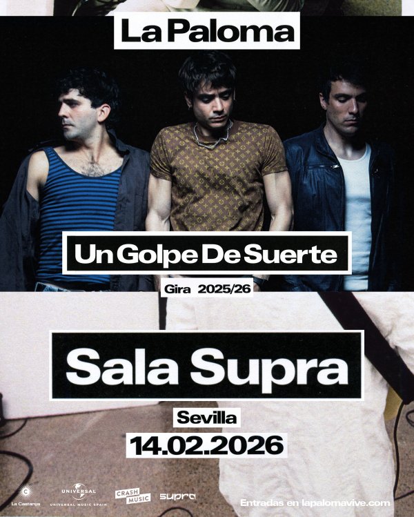 CONCIERTO LA PALOMA - SEVILLA - SALA SUPRA - SÁBADO 14 DE FEBRERO
