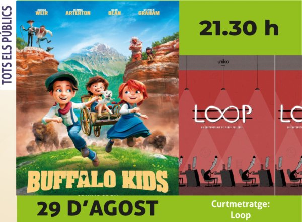 Cinema D'estiu: Buffalo Kids + Curtmetratge: Loop