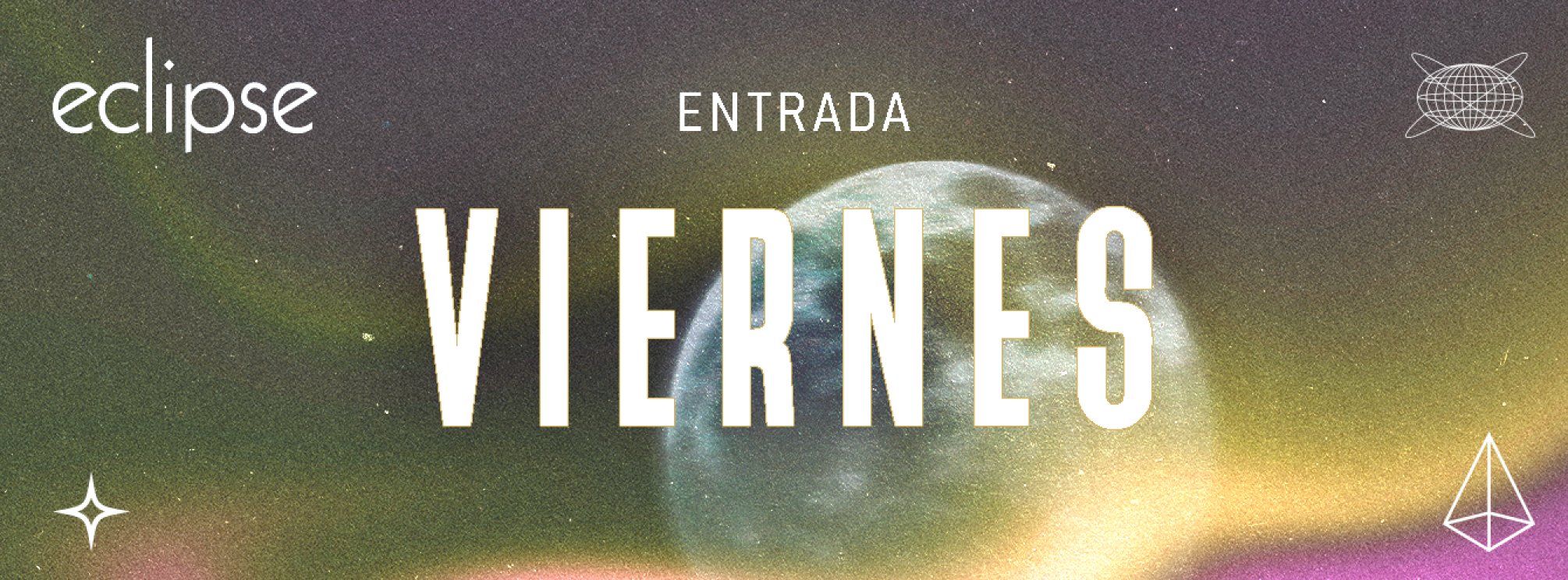 ECLIPSE | VIERNES 05 JULIO