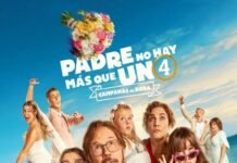 Cine PADRE NO HAY MÁS QUE UNO 4