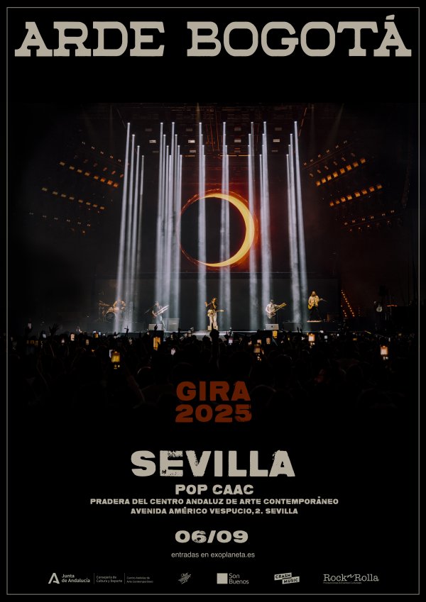 CONCIERTO DE ARDE BOGOTÁ - SEVILLA - POP CAAC - SÁBADO 6 DE SEPTIEMBRE
