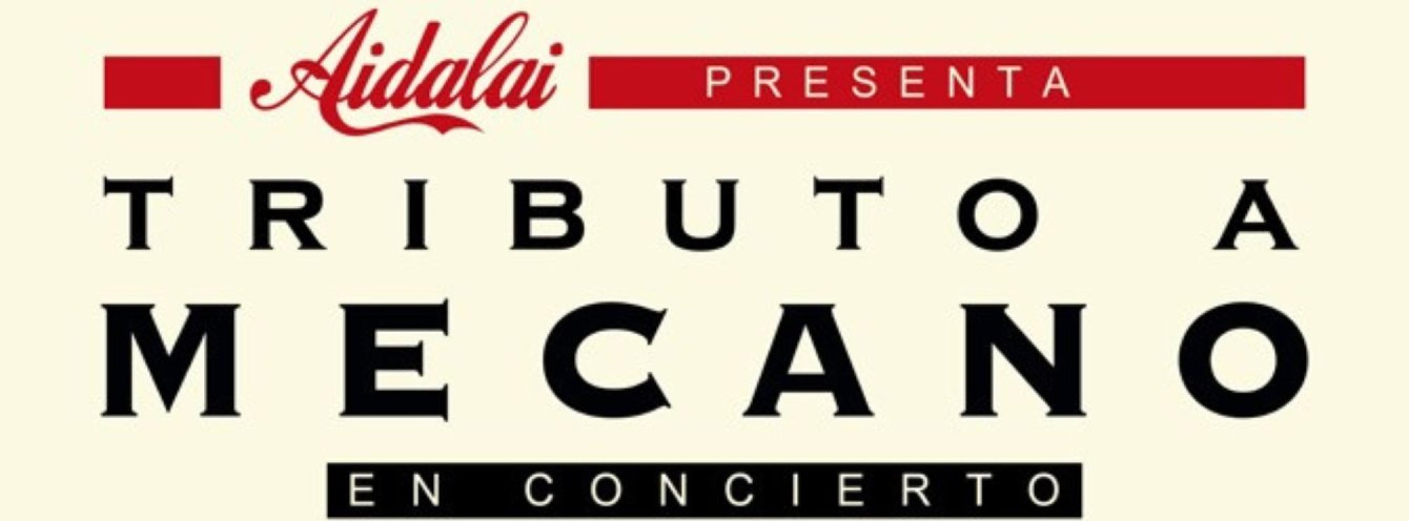AIDALAI - TRIBUTO MECANO - MÁLAGA
