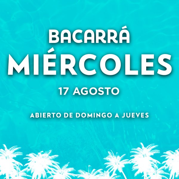 MIERCOLES | BACARRA