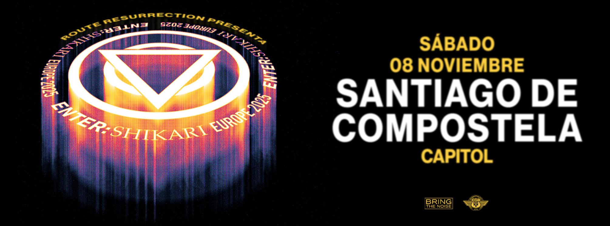 ENTER SHIKARI - SANTIAGO DE COMPOSTELA