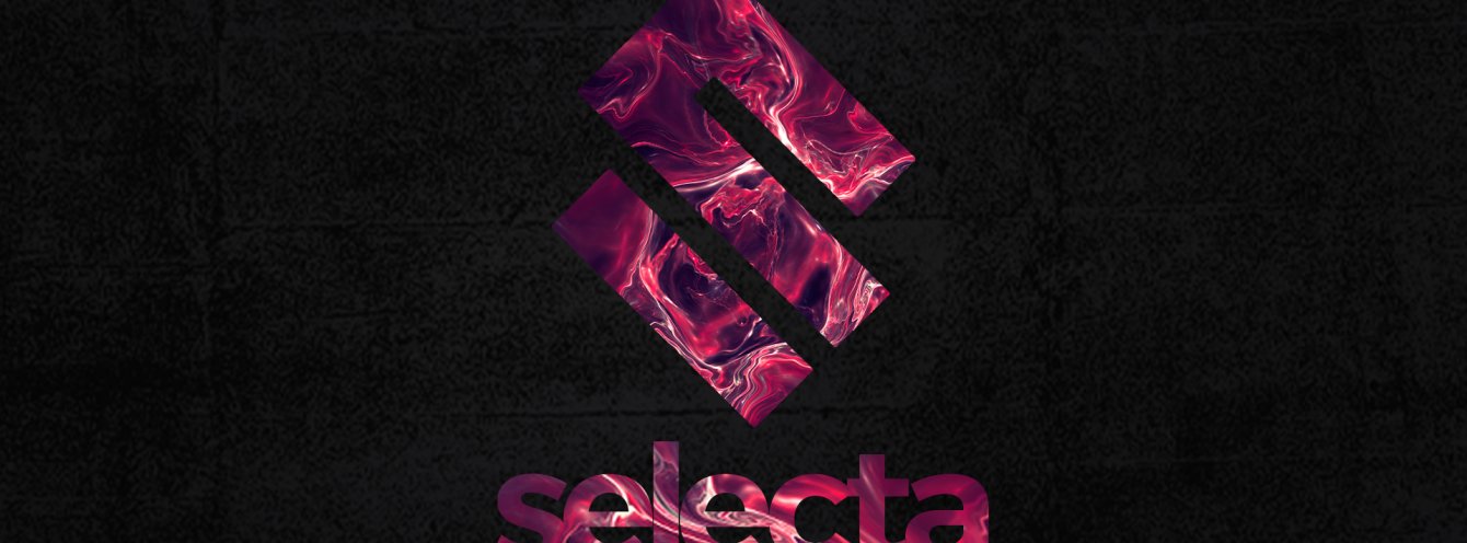 SELECTA Opening!