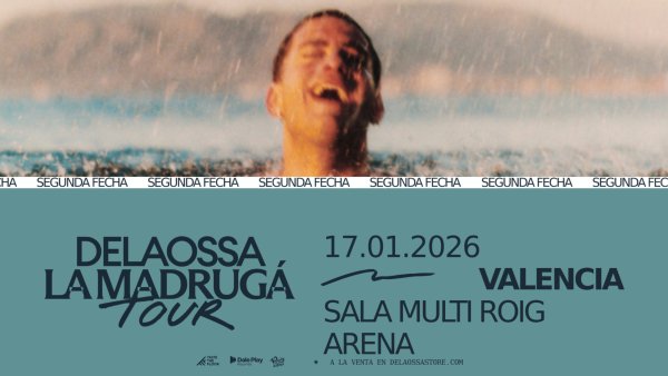 LA MADRUGÁ TOUR - DELAOSSA