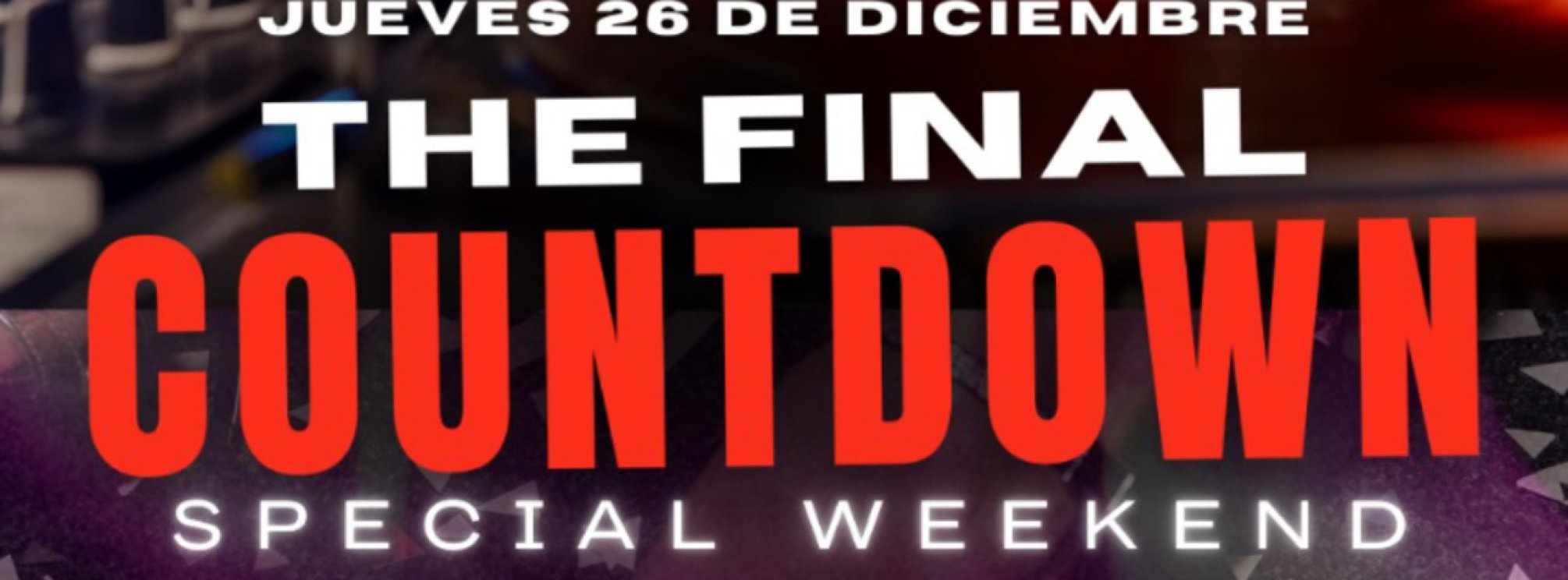 Zambra Night Club Granada - The Final Countdown Jueves 26 Diciembre