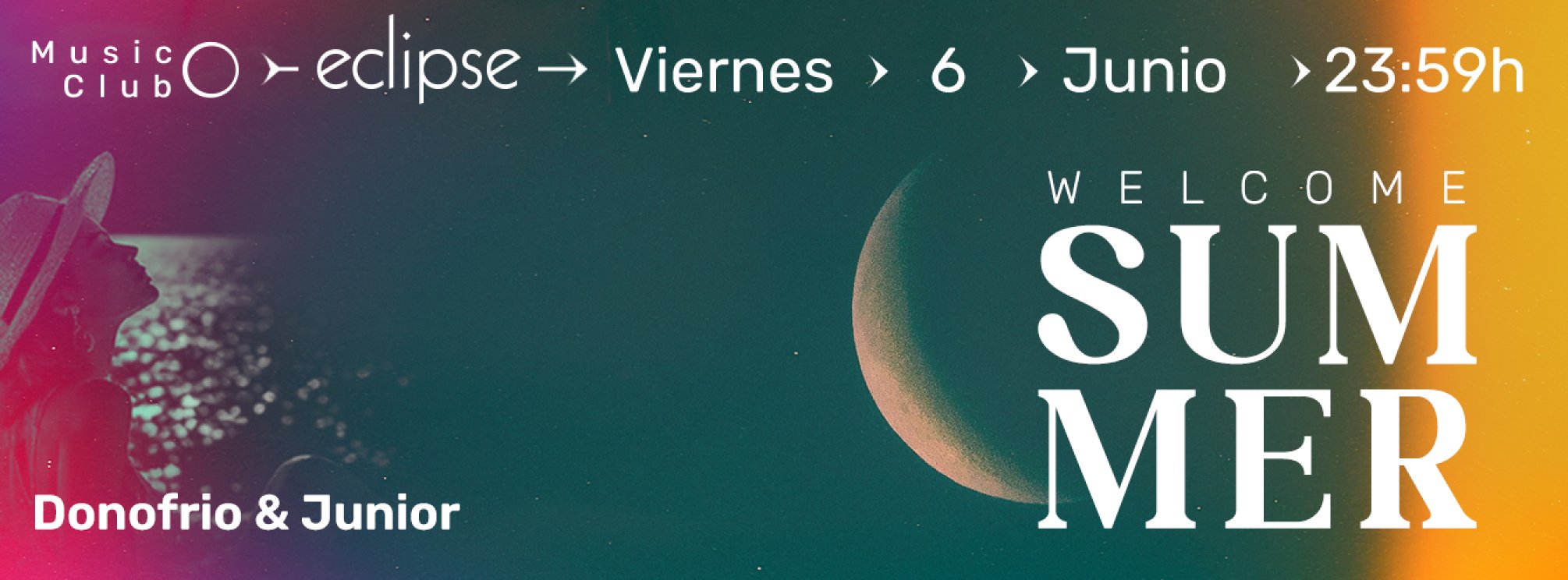 ECLIPSE | VIERNES 6