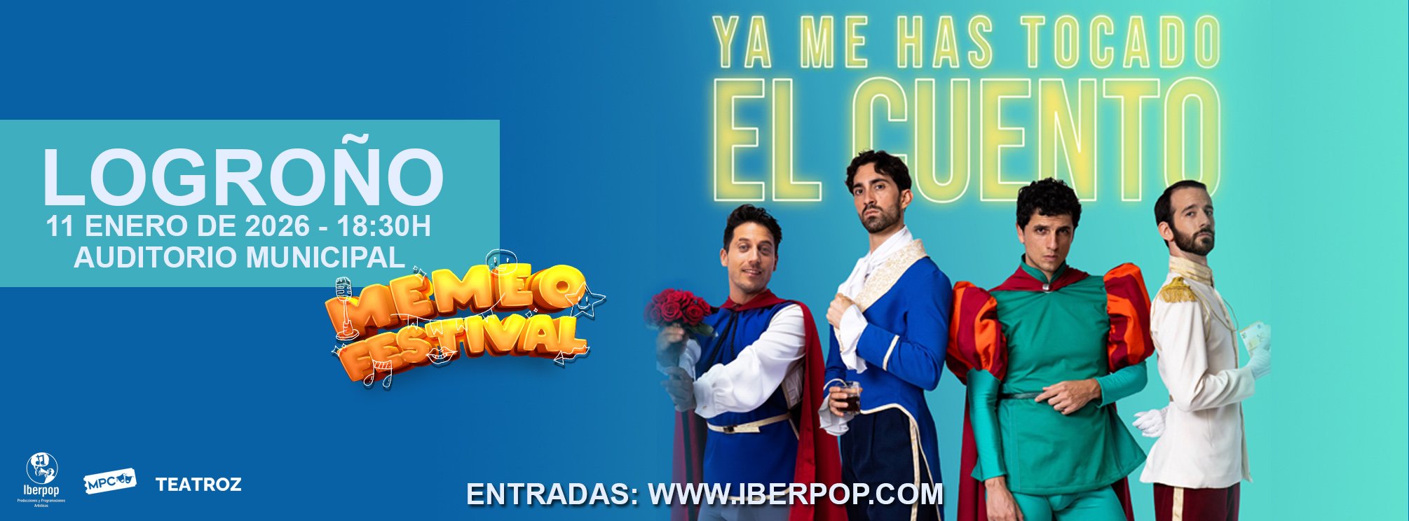 YA ME HAS TOCADO EL CUENTO - LOGROÑO
