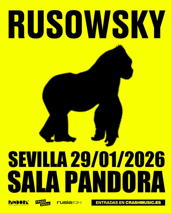 CONCIERTO RUSOWSKY - SEVILLA - PANDORA - JUEVES 29 DE ENERO