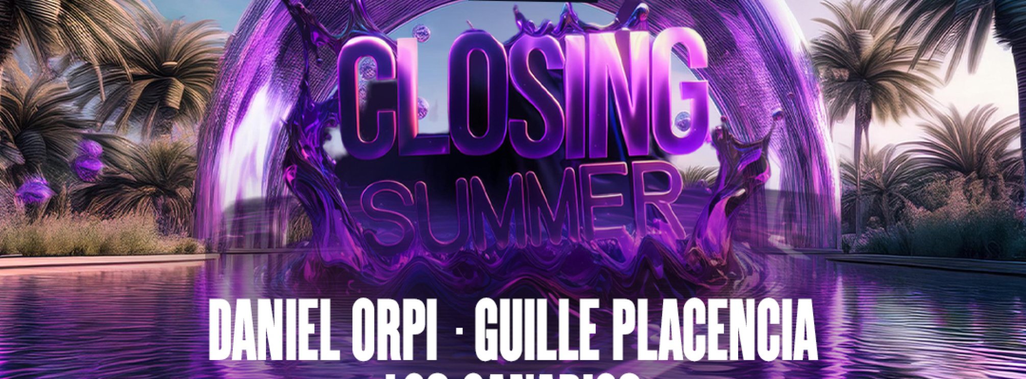 CLOSING SUMMER x ISLA POOL