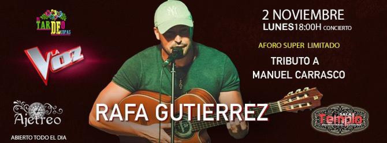 RAFA GUTIERREZ Tributo a Manuel Carrasco