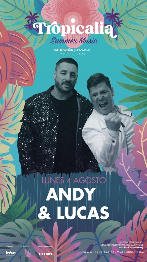 Cartel promocional TROPICALIA SUMMER MUSIC: ANDY & LUCAS