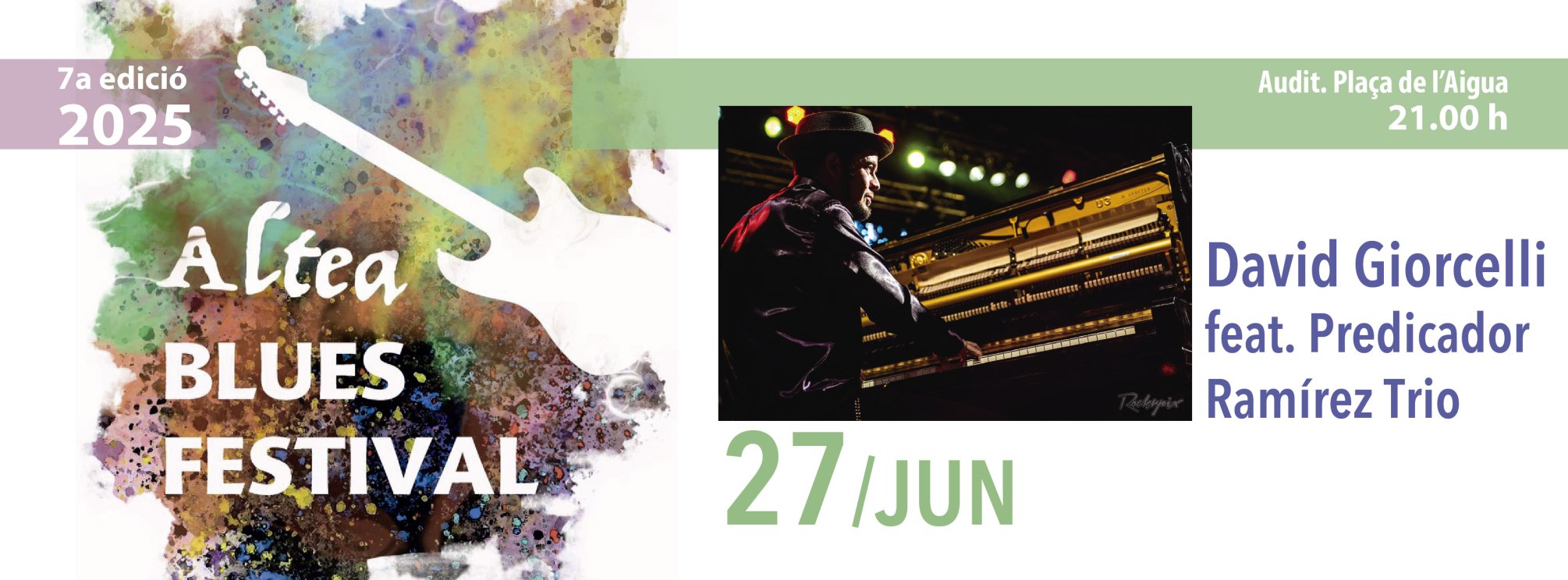 David Giorcelli Feat. Predicador Ramírez Trio - Altea Blues Festival 2025