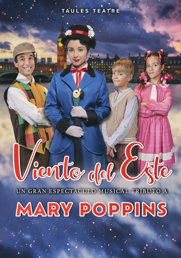 Viento del este-tributo Mary Poppins en GANDIA