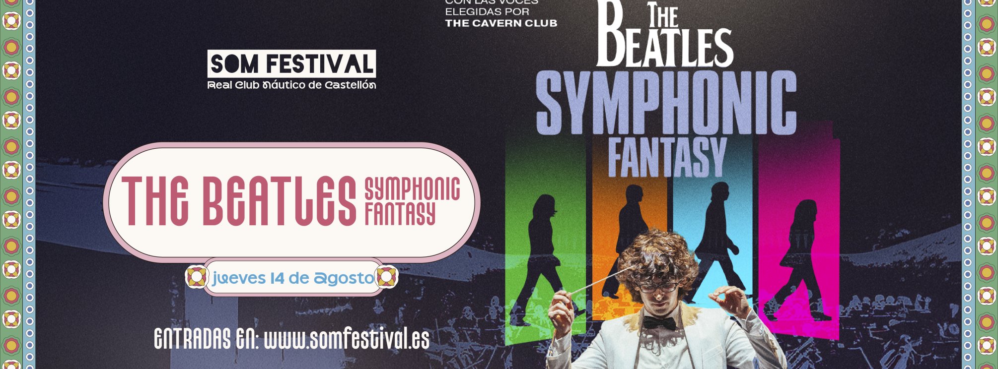 The Beatles Symphonic Fantasy (SOM Festival 2025)