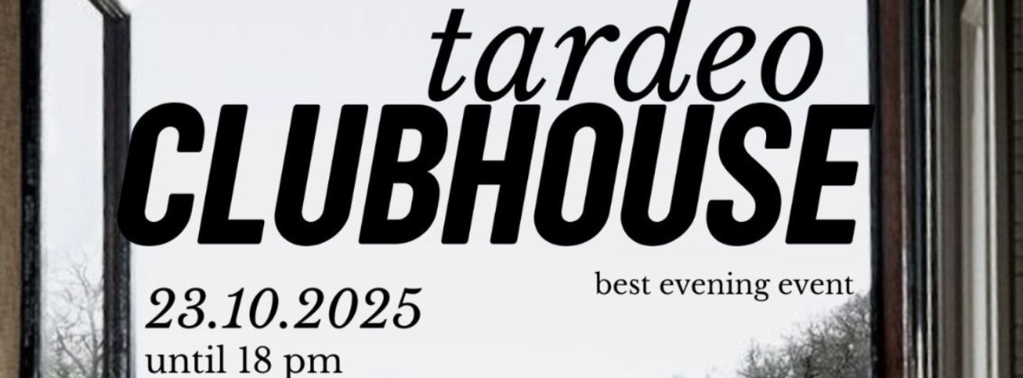 23 OCTUBRE - TARDEO CLUBHOUSE - La Loca María Granada