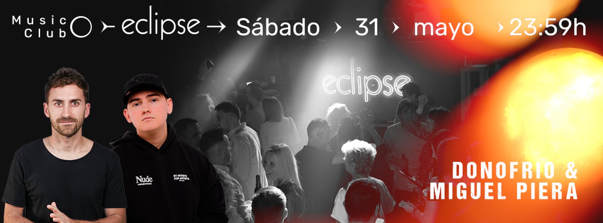 ECLIPSE | SÁBADO 31