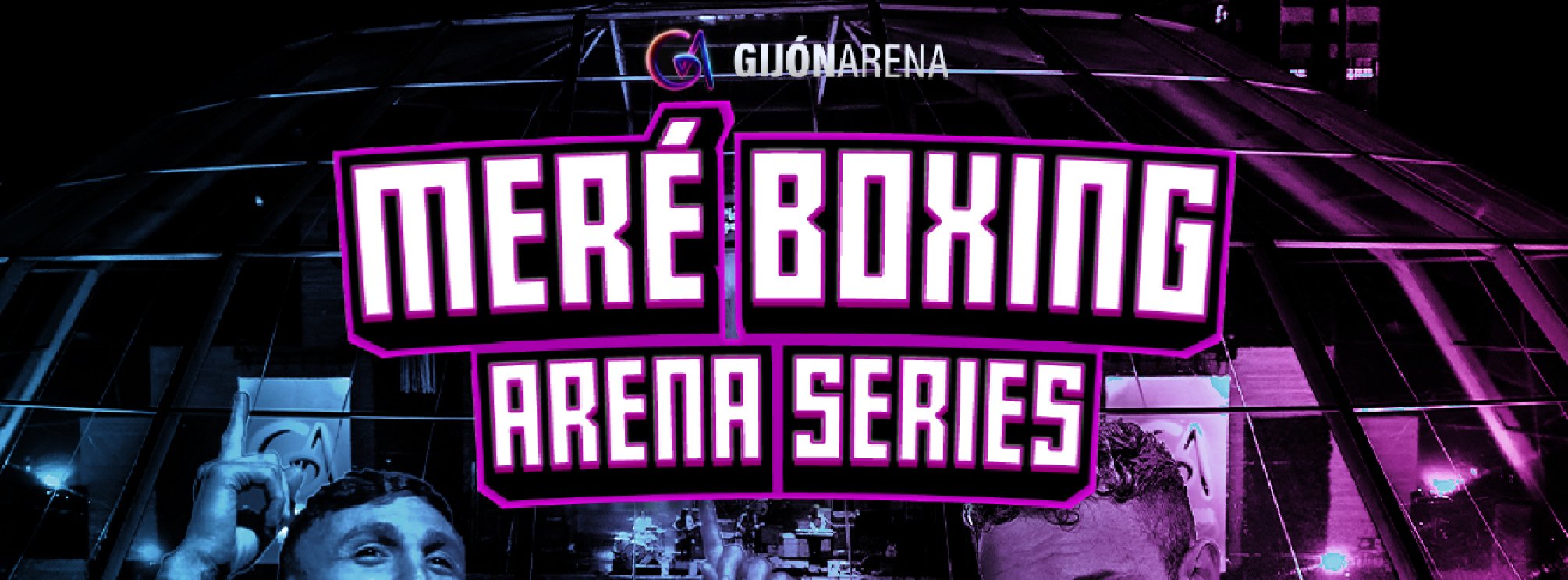 Meré Boxing Arena Series