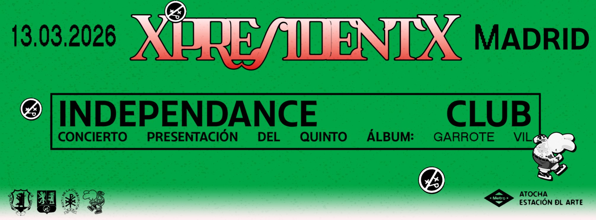XpresidentX | Independance Club | Madrid