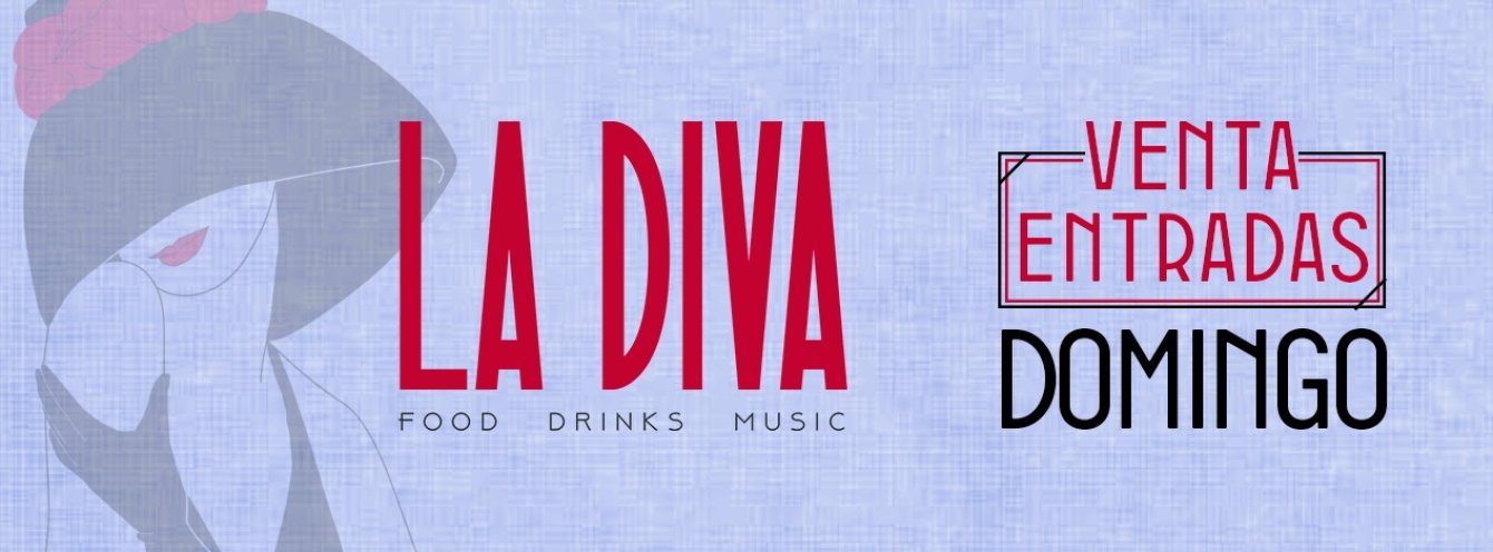 La Diva - Entradas Domingo 17 de Marzo
