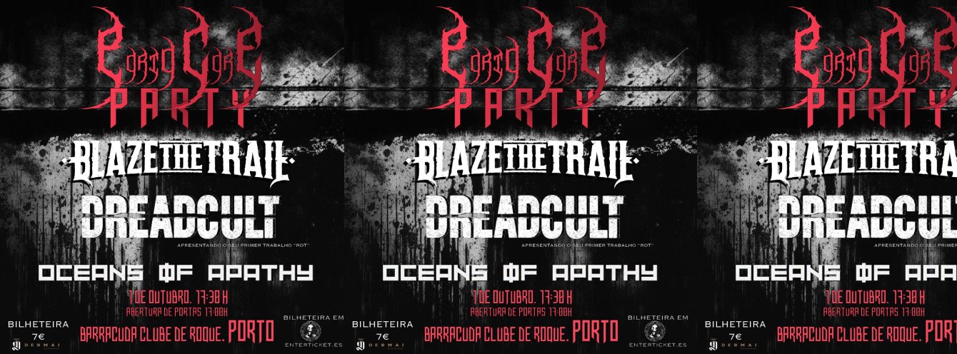 Blaze The Trail en OPORTO