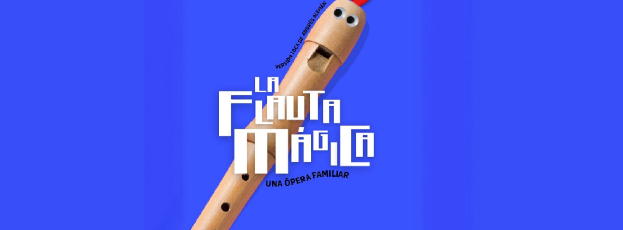 LA FLAUTA MAGICA